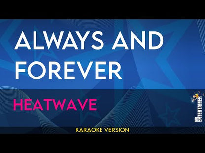 Always And Forever - Heatwave