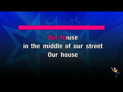 Our House - Madness