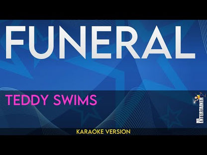 Funeral - Teddy Swims