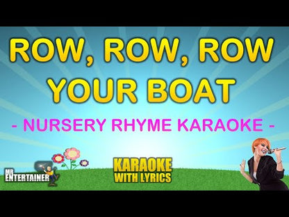 Row, Row, Row Your Boat - Nursery Rhyme