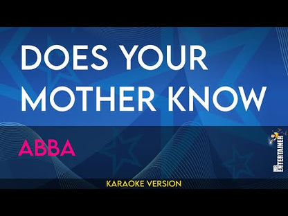 Does Your Mother Know - Abba