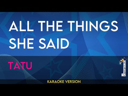 All The Things She Said - Tatu