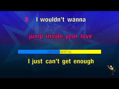 Just Can't Get Enough - Black Eyed Peas