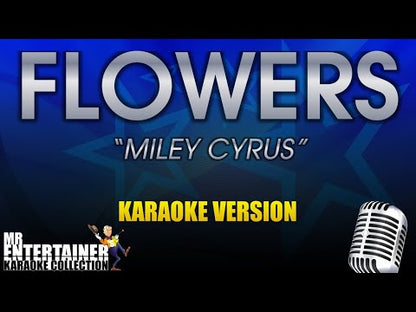 Flowers - Miley Cyrus