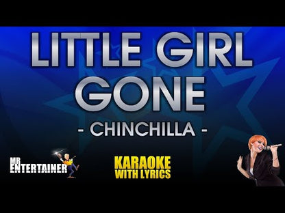 Little Girl Gone - Chinchilla