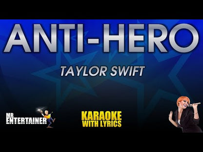 Anti-Hero - Taylor Swift