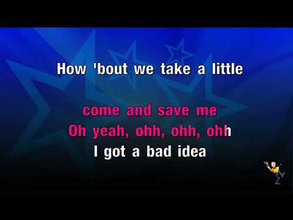 Bad Idea - Ariana Grande