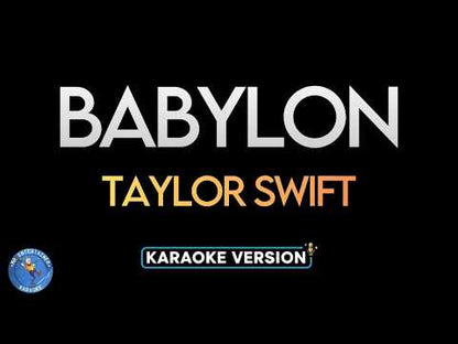 Babylon - Taylor Swift