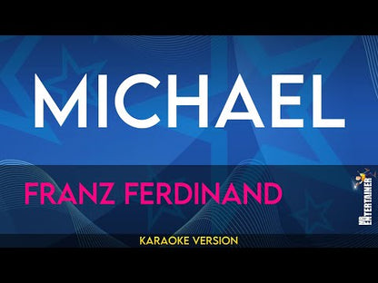 Michael - Franz Ferdinand