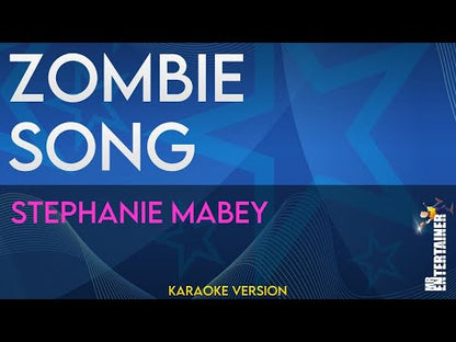 Zombie Song - Stephanie Mabey