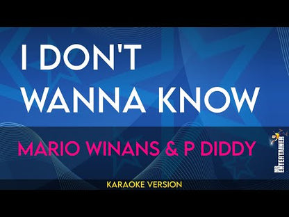 I Don't Wanna Know - Mario Winans & Enya & P Diddy