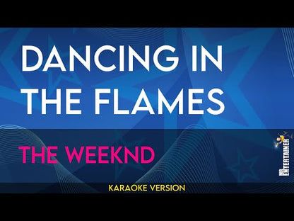 Dancing In The Flames - The Weeknd