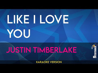 Like I Love You - Justin Timberlake