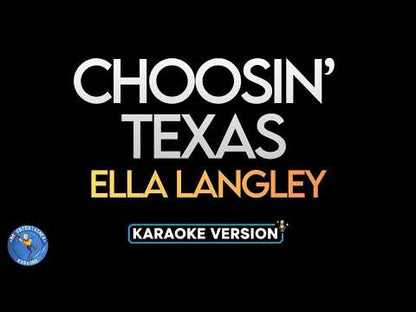Choosin' Texas - Ella Langley