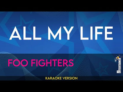 All My Life - Foo Fighters