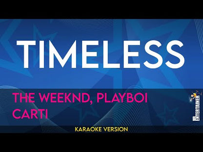 Timeless - The Weeknd, Playboi Carti