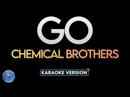 Go - Chemical Brothers