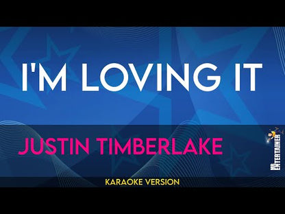 I'm Loving It - Justin Timberlake