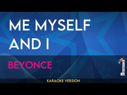 Me, Myself And I - Beyonce