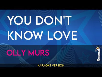 You Dont Know Love - Olly Murs