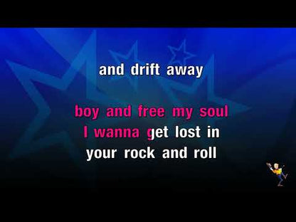 Drift Away - Dobie Gray