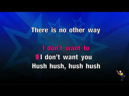 Hush Hush Hush Hush (I will Survive) - Pussycat Dolls