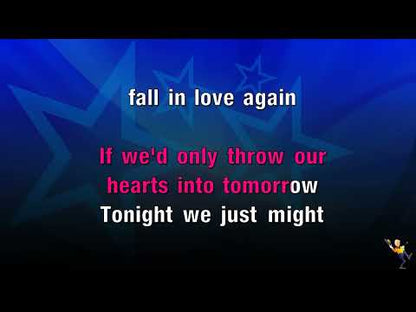 (Tonight We Just Might) Fall In Love Again - Hal Ketchum