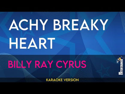 Achy Breaky Heart - Billy Ray Cyrus