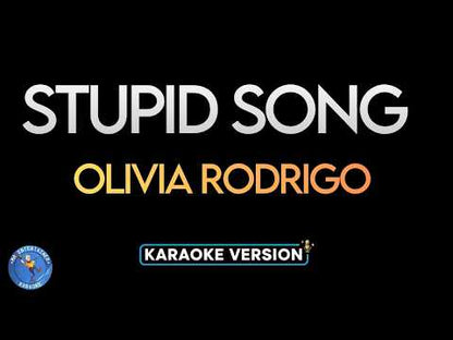 Stupid Song - Olivia Rodrigo