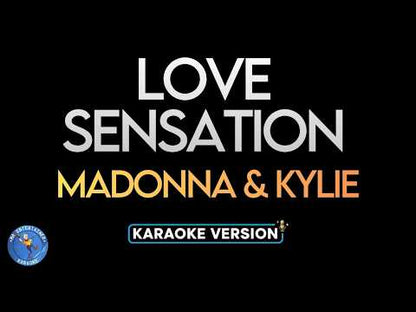 Love Sensation - Madonna & Kylie Minogue