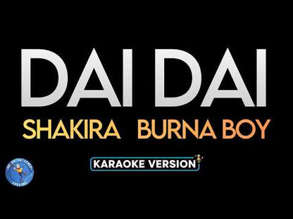 Dai Dai - Shakira & Burna Boy