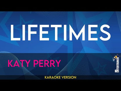 Lifetimes - Katy Perry