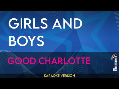 Girls and Boys - Good Charlotte