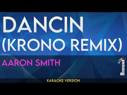 Dancin (KRONO Remix) - Aaron Smith