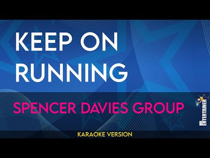 Keep On Running - Spencer Davis Group