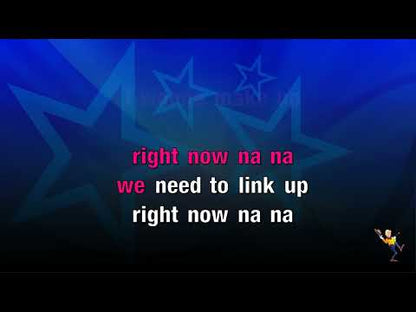 Right Now (Na Na Na) - Akon