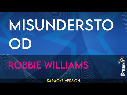 Misunderstood - Robbie Williams
