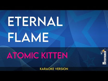Eternal Flame - Atomic Kitten