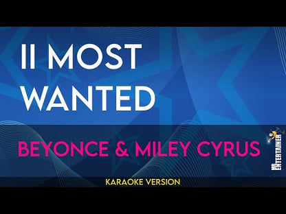 II Most Wanted - Beyonce & Miley Cyrus