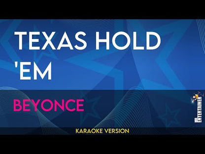 Texas Hold 'Em - Beyonce