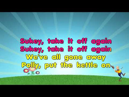 Polly Put The Kettle On - Nursery Rhyme (Vocal Version)
