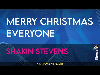Merry Christmas Everyone - Shakin' Stevens