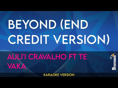 Beyond (End Credit Version) - Auli'i Cravalho ft Te Vaka (Moana 2)