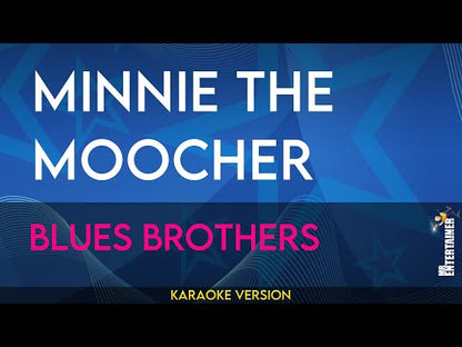 Minnie The Moocher - Blues Brothers