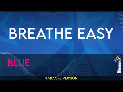 Breathe Easy - Blue