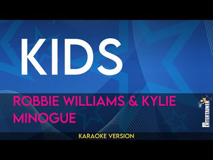 Kids - Robbie Williams & Kylie Minogue