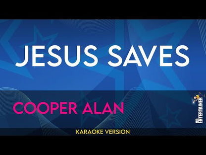 Jesus Saves - Cooper Alan