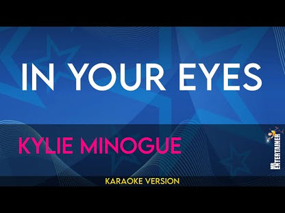 In Your Eyes - Kylie Minogue