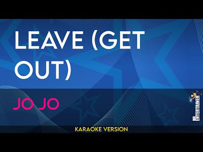 Leave (get Out) - Jo Jo