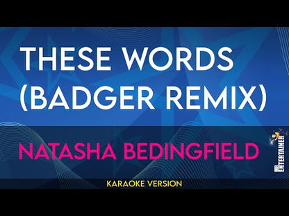 These Words (Badger Remix) - Natasha Bedingfield